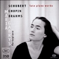 Schubert, Chopin, Brahms - Late Piano Works