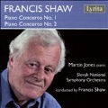 Francis Shaw: Piano Concerto No.1, Piano Concerto No.2