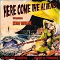 Here Come The Aliens<限定盤>