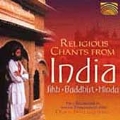 Religious Chants From India: Sikh, Buddhist, Hindu