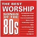 The Best Worship Songs Of The 80s