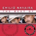 Best Of Emilio Navaira: Ultimate...