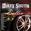 Dirty South Ballin' [PA]