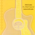 Kiho'lau Hawaiian Slack Key Guitar