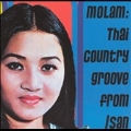 Molam: Thai Country Groove From Isan