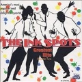 Ink Spots Greatest Hits Vol.2