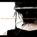 Matthew Ryan Vs. The Silver State