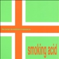 Smoking Acid EP