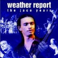 This Is Jazz (The Jaco Years)