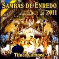 Carnaval 2011 : Sambas De Enredo Das Escolas De Samba