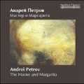 Andrei Petrov - The Master and Margarita (fantasia)/Angel's Round Dance/Farewell fantasy etc