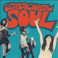 Sensacional Soul 37 Groovie Spanish Soul & Funk Stompers From 60's & 70's