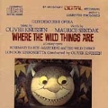 Knussen: Where The Wild Things Are / Knussen, Hardy, King