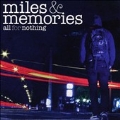 Miles And Memories