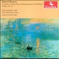 Chausson: Concerto for Violin, Piano and String Quartet Op.21, Poeme Op.25