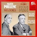 Poulenc: Melodies / Pierre Bernac, Francis Poulenc