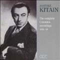 アナトール・キタイン ～ コロムビア録音全集1936-1639