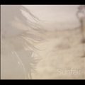 Sunfair (Clear Vinyl)<限定盤>