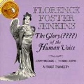 Florence Foster Jenkins:The Glory Of The Human Voice