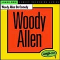 Woody Allen On Comedy