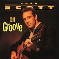 Scott On Groove (Nashville Recordings 1963-1965)