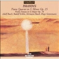 Brahms: Piano Quartet in G minor, Op.25; Violin Sonata in G major, Op.78