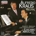 Recital / Kraus, Arnaltes