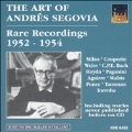 Segovia - 1952-54 Recordings