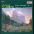V.Andreae: String Quartets No.1, No.2, Flute Quartet Op.43 / Locrian Ensemble of London