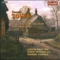 Music by Donald Tovey Vol.2 - Piano Trio Op.27, Sonata Eroica Op.29, Piano Quartet Op.12