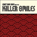 East Bay Ray and the Killer Smiles