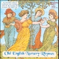 Old English Nursery Rhymes / The Broadside Band
