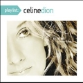 Playlist: Celine Dion All The Way... A Decade Of Song