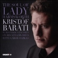 The Soul of Lady Harmsworth - Kristof Barati plays Famous Encores on His Stradivarius with Gabor Farkas