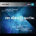 Swr Newjazz Meeting 2013
