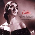 Maria Callas - The 1958 Los Angeles Concert