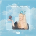 Perfect Love Song＜Colored Vinyl＞
