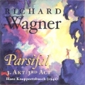 Wagner: Parsifal Act III / Knappertsbusch, Weber, et al