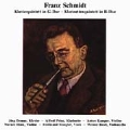 Schmidt: Piano Quintet, Clarinet Quintet / Demus, et al