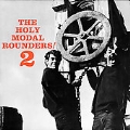 Holy Modal Rounders Vol. 2