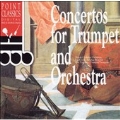 Concertos for Trumpet and Orchestra / Guy Touvron