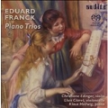 E.Franck: Piano Trios Op.11, Op.58  / Christiane Edinger, Lluis Claret, Klaus Hellwig