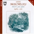 Moscheles: Oeuvres pour piano / Noel Lee