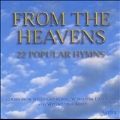 From the Heavens: 22 Popular Hymns