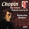 Chopin: 4 Scherzi, Preludes from Op.28