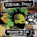 Dressed To Kill : The Best Of 1985-2012