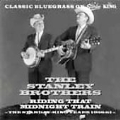 Ridin' That Midnight Train: The Starday & King Years 1958-61