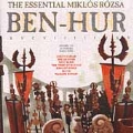 Ben-Hur: The Essential Miklos Rozsa