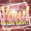 Yow! Reggae Gospel