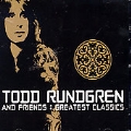 Todd Rundgren - Greatest Classics